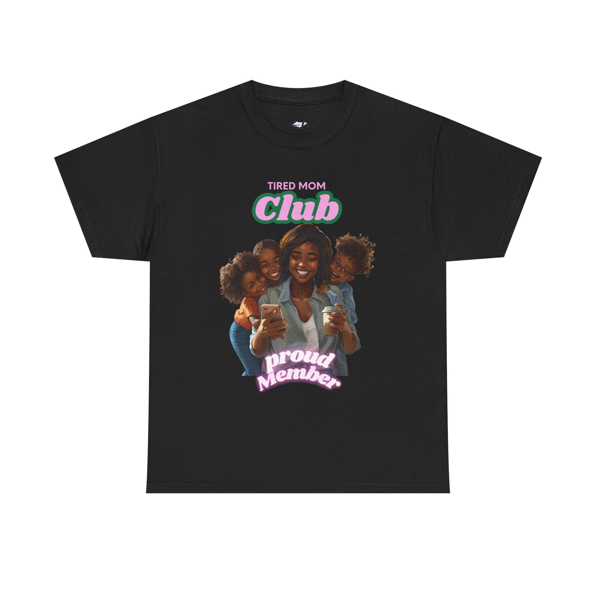 Tired Mom Club T-Shirt | Proud Number One Mom, Mom and Kids Graphic Tee