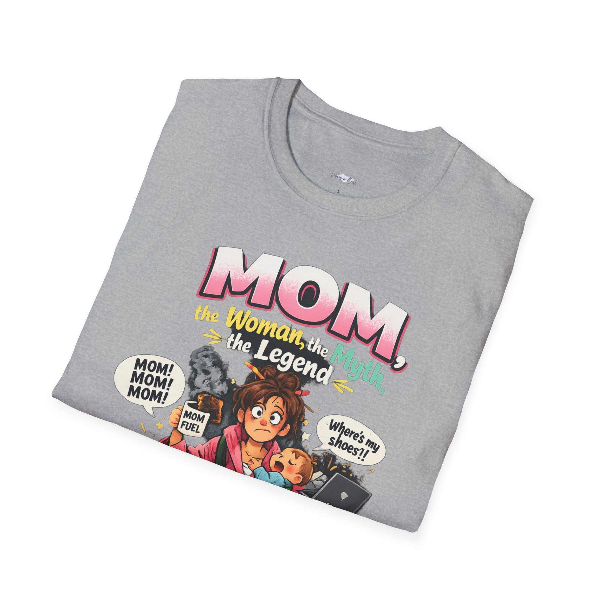 Mom the Woman Myth Legend but Still Exhausted T-Shirt | Mom Life Graphic Tee
