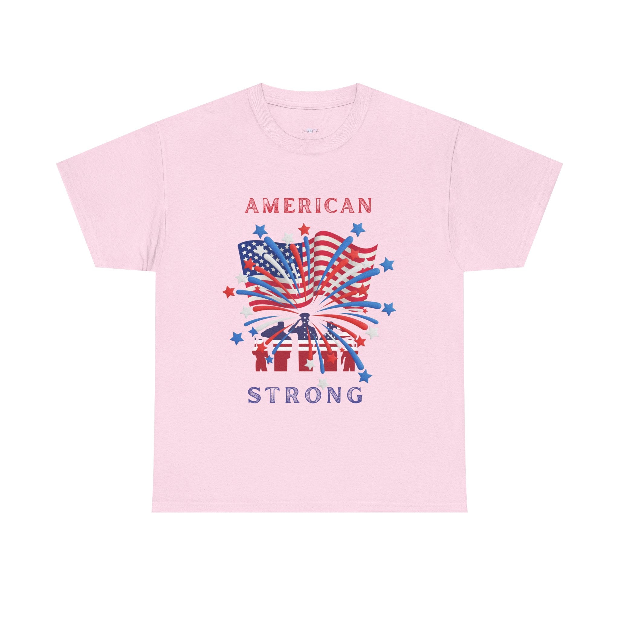 Patriotic Graphic Tee, American Strong T-Shirt, Unisex Cotton Tee, Fourth of July Shirt, Independence Day Apparel, Casual Summer Top