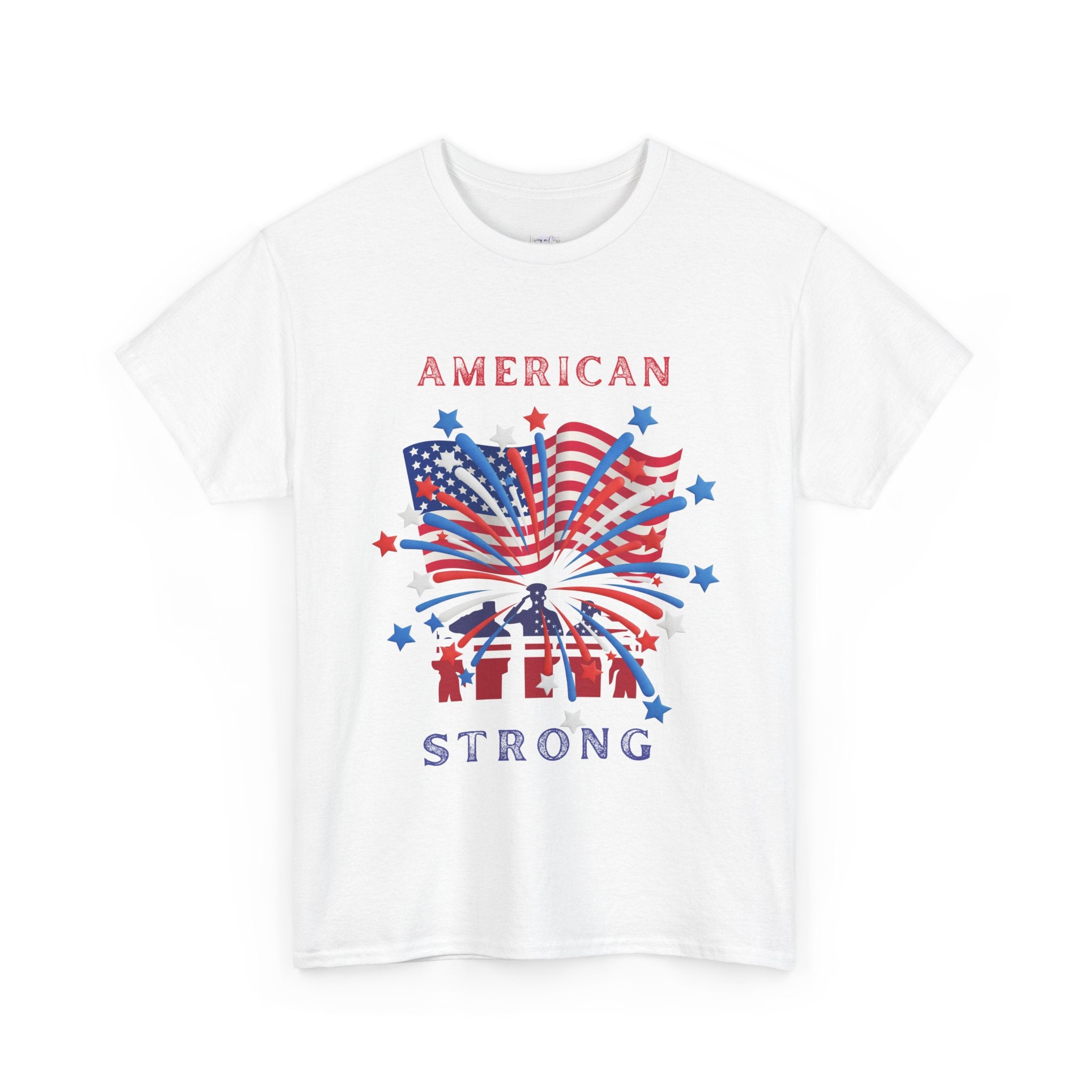 Patriotic Graphic Tee, American Strong T-Shirt, Unisex Cotton Tee, Fourth of July Shirt, Independence Day Apparel, Casual Summer Top