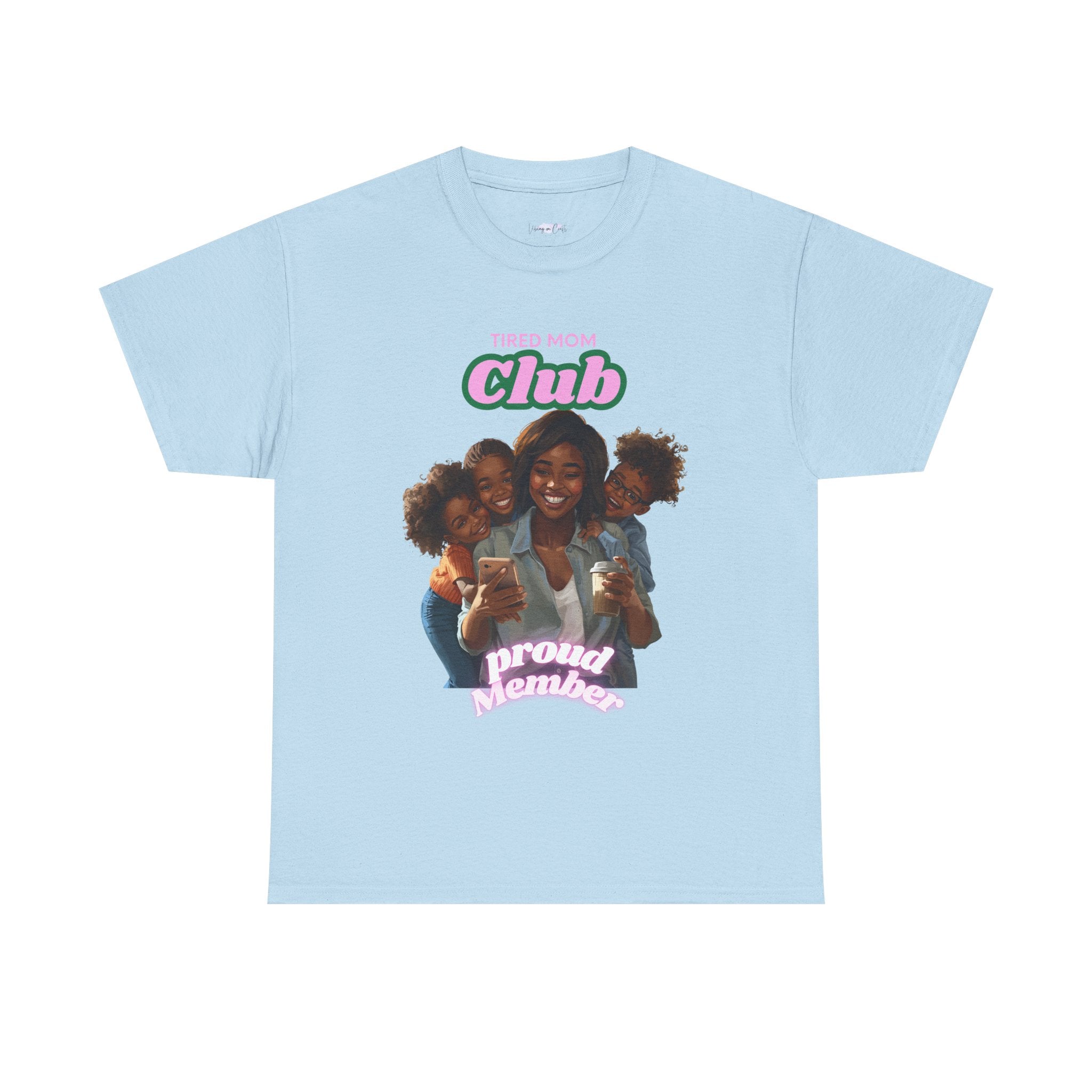 Tired Mom Club T-Shirt | Proud Number One Mom, Mom and Kids Graphic Tee