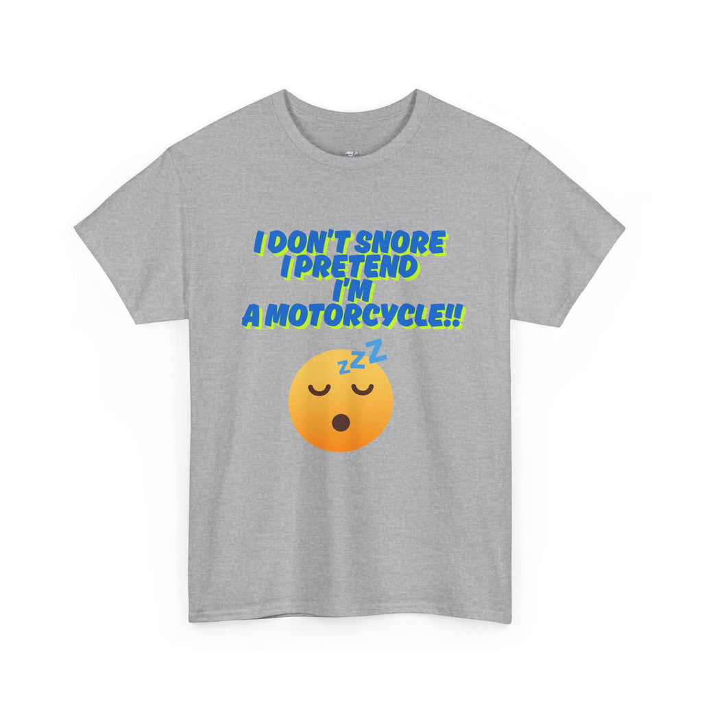 Unisex Heavy Cotton Tee with 'I Don't Snore, I Pretend I'm a Motorcycle' Design | Fun Gift for Motorcyclists, Casual Wear, Birthday, [...]
