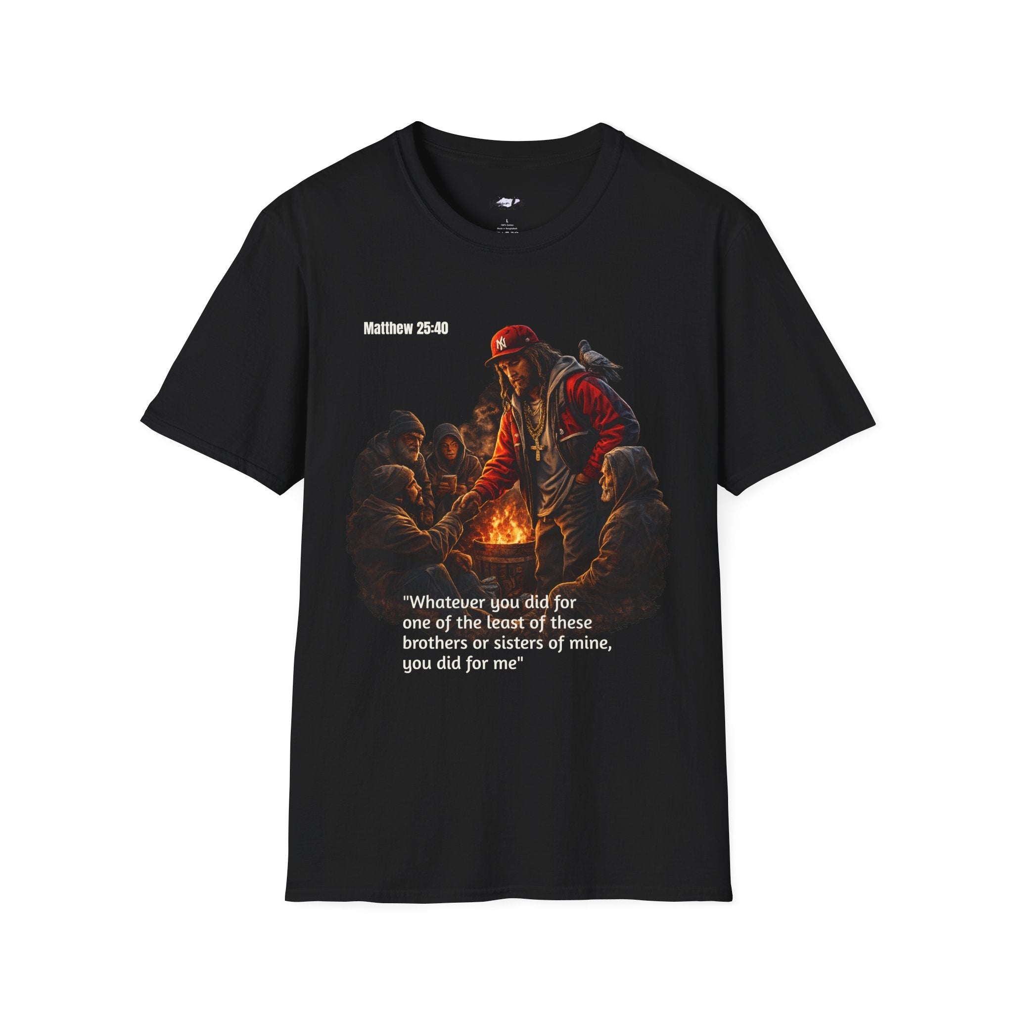 Christian Streetwear T-Shirt | Matthew 25:40 Tee | Jesus Helping the Homeless Shirt | Faith Based Graphic Tee | Inspirational Christian Gift