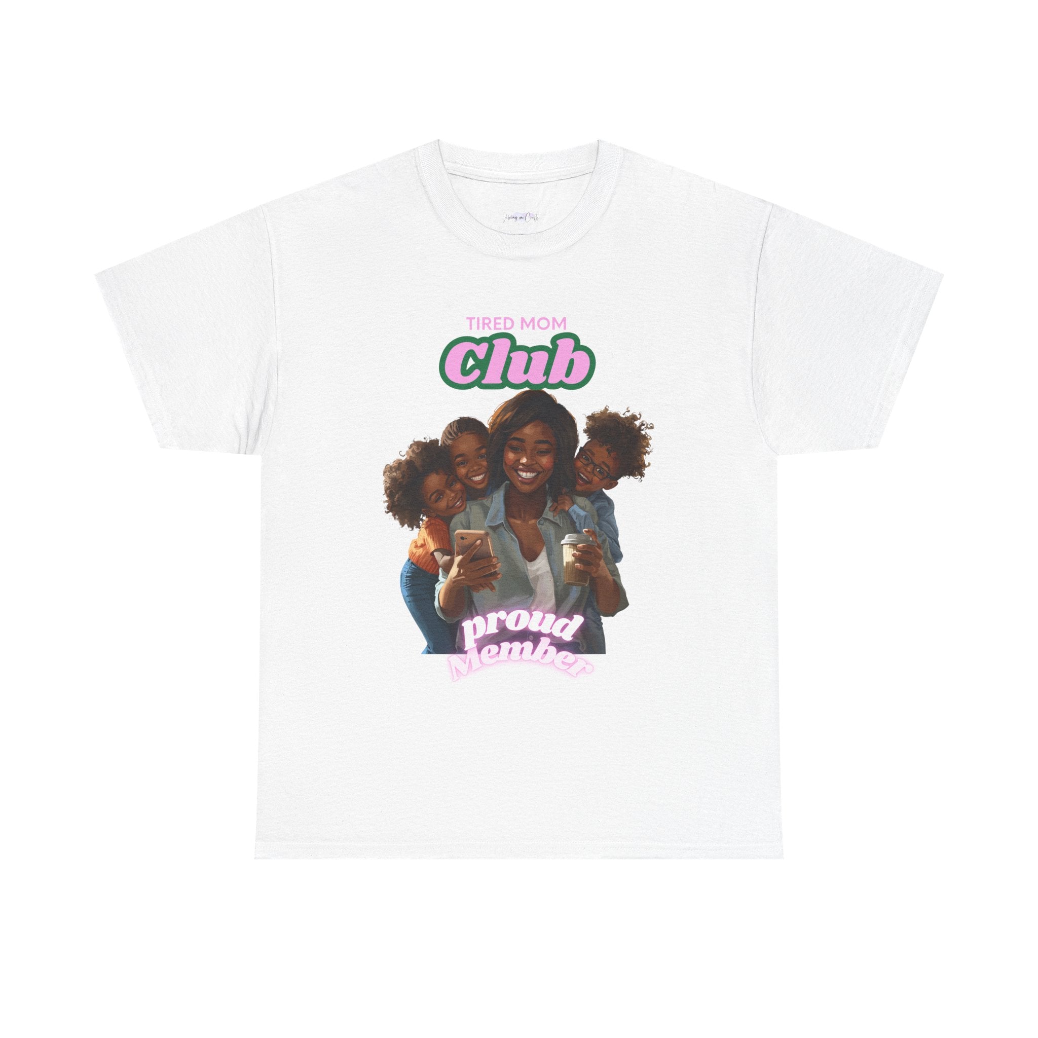 Tired Mom Club T-Shirt | Proud Number One Mom, Mom and Kids Graphic Tee