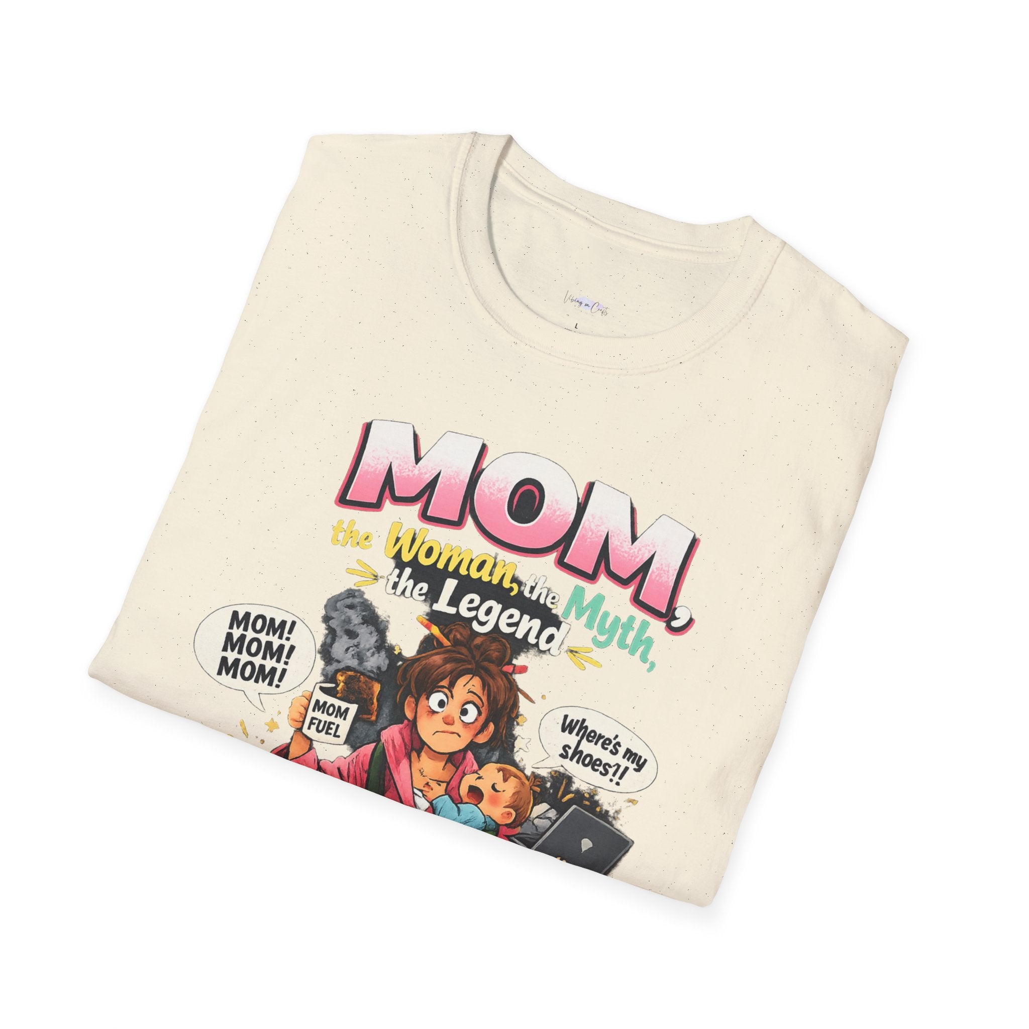 Mom the Woman Myth Legend but Still Exhausted T-Shirt | Mom Life Graphic Tee