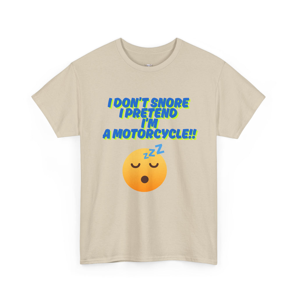 Unisex Heavy Cotton Tee with 'I Don't Snore, I Pretend I'm a Motorcycle' Design | Fun Gift for Motorcyclists, Casual Wear, Birthday, [...]